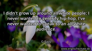 https://www.englischezitate.de/p/g-eazy/i-didnt-grow-up.en.th.345626.jpg